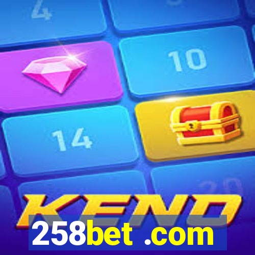 258bet .com